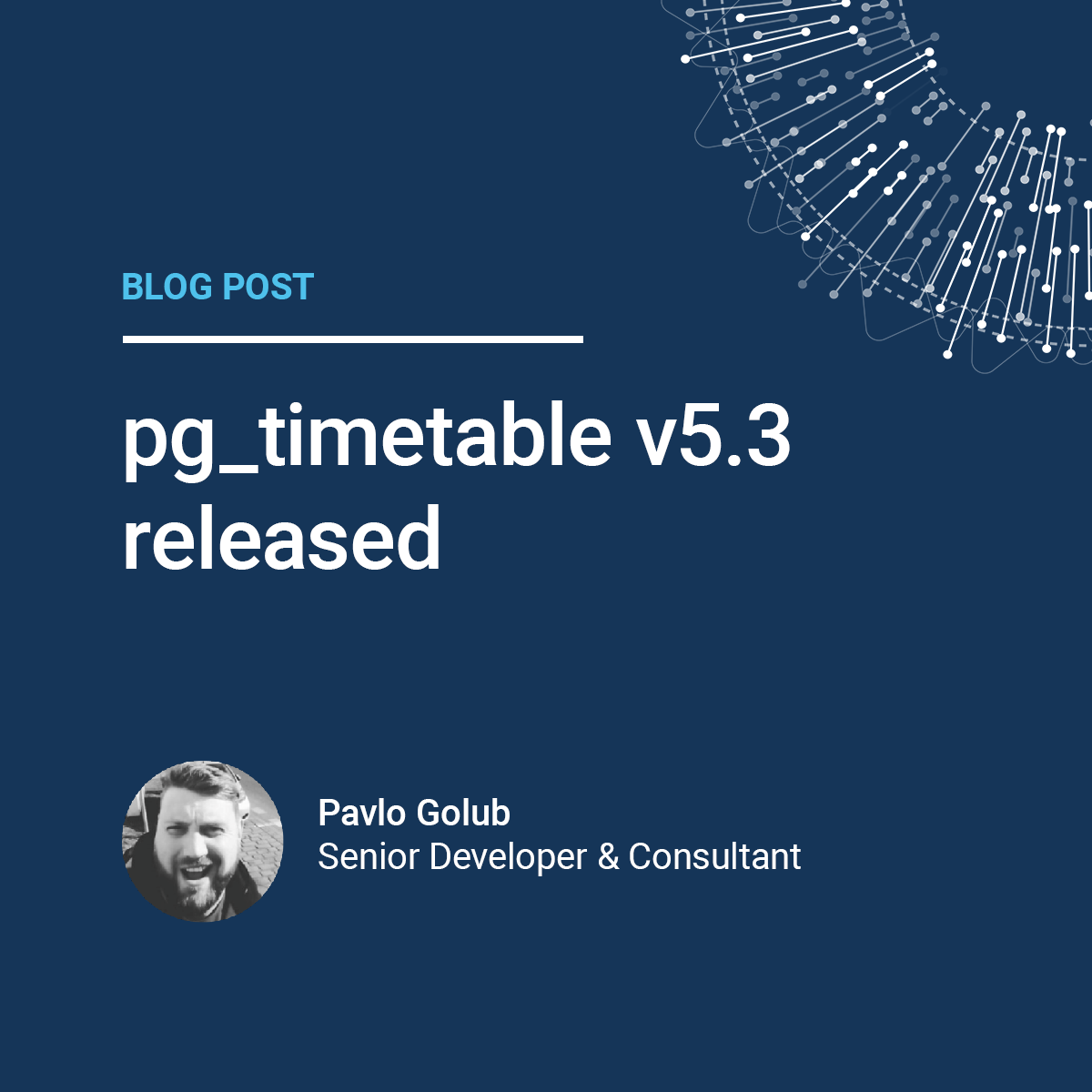 Pg_timetable V5.3 Is Out! - CYBERTEC